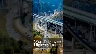 How China Built the World&rsquo;s Longest Highway Tunnel #facts #interesting #inspiration