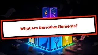 What Are Narrative Elements?