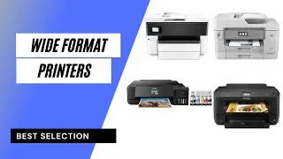 The Best Wide Format Printers 2021
