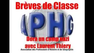 13 SUP Le camp de Dora 1943 1945 avec Laurent Thiery