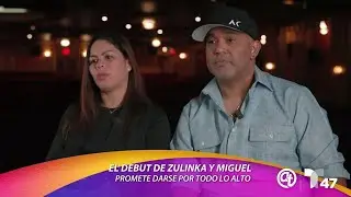 El debut de Zulinka y Miguel promete darse por todo lo alto