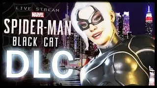 SPIDER-MAN PS4 DLC Black Cat The Heist  (City that Never sleeps) Full Story!