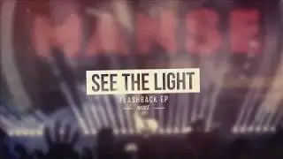 Manse - See The light
