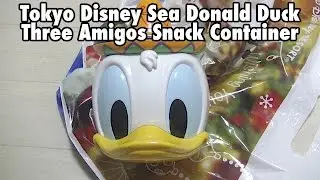 Tokyo Disney Sea Donald Duck Three Amigos Snack Container TDS 東京ディズニーシードナルドダック