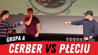 Cerber VS Płeciu - BITWA O ODRĘ | WROCŁAW (GRUPA A)