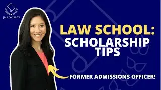 Law School Scholarship Tips