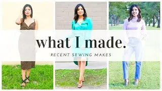 RECENT SEWING MAKES | MCCALLS, TRUE BIAS, ROSY PENA PATTERNS