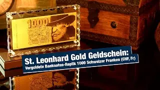 St. Leonhard Gold Geldschein: Vergoldete Banknoten-Replik 1000 Schweizer Franken (CHF, Fr)