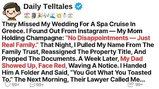 They Missed My Wedding For A Spa Cruise In Greece. I Found Out From Instagram &mdash; My Mom Holding...