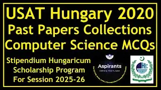 USAT Hungary Scholarship Test 2020 | Computer Science MCQs | HEC Scholarships | Aspirants of Future
