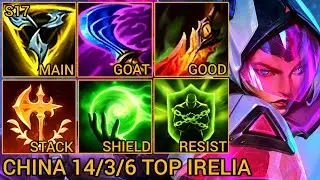 Irelia Challenger Top Lane 14/3/6 MVP - China Server Wild Rift Best High Tier New Build Season 17