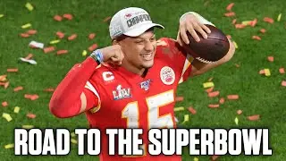The Chiefs Road To The Super Bowl (2020 Playoff Run)