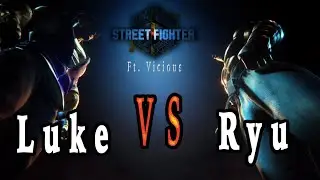 Street Fighter 6 - Luke vs. Ryu (ft. Vicious) - SF6