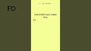 I MISS YOU...#shorts #motivationalquotes #feelinspired #motivation