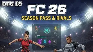 New Season Is Coming!!! DTG 19 Rivals and season completion