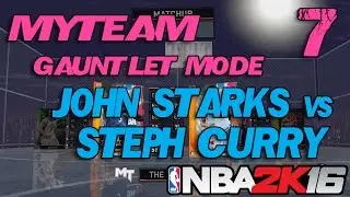 NBA 2K16 MyTeam Gauntlet Mode Gameplay - Amethyst Steph Curry vs John Starks