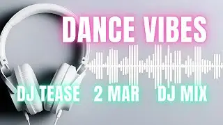 Feel Good Friday pt2. Dance vibes - Live DJ Set