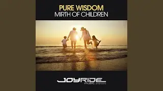 Mirth of Children (Extended Mix)