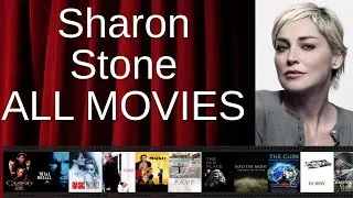 ALL Sharon Stone Movies Ranked by Score (Critics + Fans)