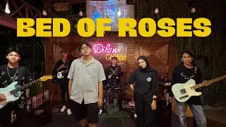 Bed Of Roses - Bon Jovi (DILAN BAND)