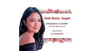 Andi Annisa Lasyah - Bye Bye Pipi Chubby - Dramatic V Shape at Click House