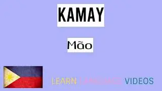 5 palavras no idioma filipino | (FILIPINO - PORTUGU&Ecirc;S) | LEARN LANGUAGE VIDEOS.