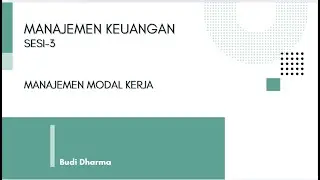 Case Study MK: Manajemen Modal Kerja