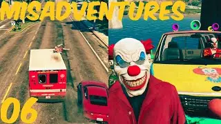 Misadventures Part 6 - GTA 5 FiveM RP [Bot Reborn 4.0]