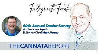 FRIDAYS WITH FRANK: The Cannata Report's Annual Dealer Survey