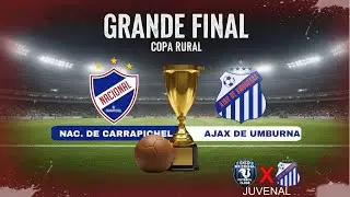 COPA RURAL / GRANDE FINAL / AMADOR -NACIONAL VS AJAX / JUVENIL - CACO DE TELHA VS AJAX / 20/12/2025
