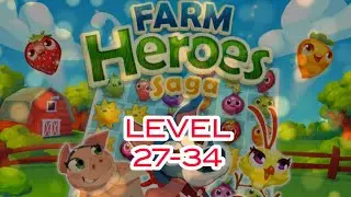 FARM HEROES SAGA||LEVEL 27-34||ANDROID GAMEPLAY||BUBBLYTEA ADVENTURER