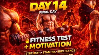 Day 14 &ndash; Fitness Test 🔥 | Final Day | 14 Days Series | Strength &bull; Stamina &bull; Endurance 