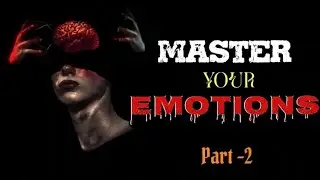 MASTER YOUR EMOTIONS PART-2 | THE LAW OF IRRATIONALITY| LAWS OF HUMAN NATURE #philosophy #curious 