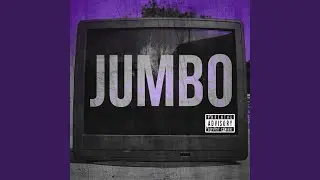 JUMBO (feat. Warehouse)