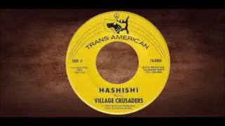 Village Crusaders.....Hashishi