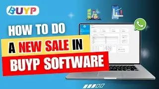 🧾 How to Add a New Sale in BUYP Software