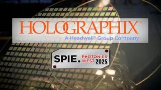 Holographix Talks Optical Solutions at Photonics West