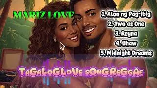 REGGAE LOVE SONG | TAGALOG REMIX BY @marizlove-l1k | TOP TRENDING 