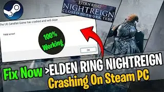 How To Fix ELDEN RING NIGHTREIGN Crash On Steam PC  (Full Guide)