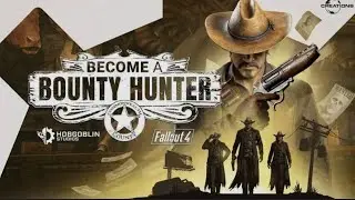 Taking on the hunting of Bounties: Fallout 4 survival mode