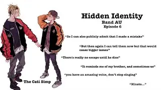 Hidden identity: Band AU || Crossover || TsukiHina || BakuDeku || Episode 5