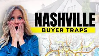 7 Nashville Buyer Traps No One Warns You About Before Moving or Buying a Home