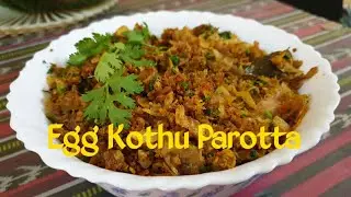 Egg Kothu Parotta  #cookwithease