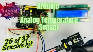 Arduino Tutorial #30: How to use Temperature Sensor with Arduino,(26 of  37 Sensor Kit)#arduino #diy