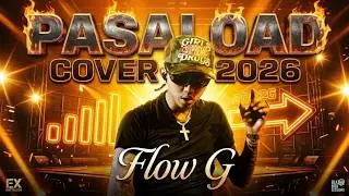 Flow G - Pasaload | 2026