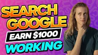 Earn $1200 by Just Searching on GOOGLE (100% Guaranteed) - Make Money Online By Searching Google