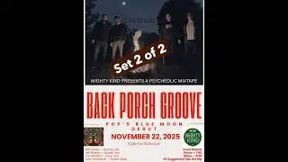 Back Porch Groove: Pop's Blue Moon - Set 2