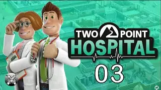 Two Point Hospital (odc.3): Lower Bullocks