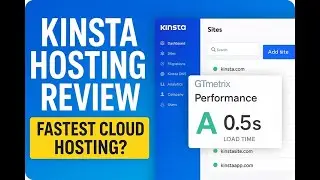 Kinsta Hosting Review 2025 | Fastest Cloud Hosting? Real Speed Test, Features & Pricing Explained