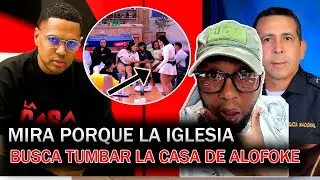  URGENTE LA IGLESIA PIDE INTEVENIR LA CASA DE ALOFOKE 2 ,@Alofokeradioshow @estonoesradio2242